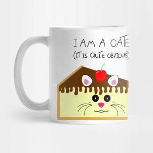 I am a cate Mug